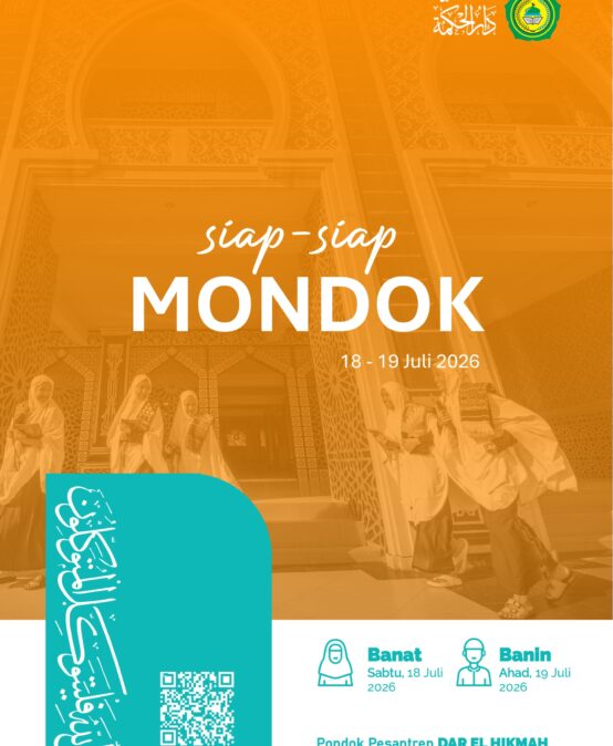 Siap-siap Mondok Santri Baru PPDH TP. 2026/2027