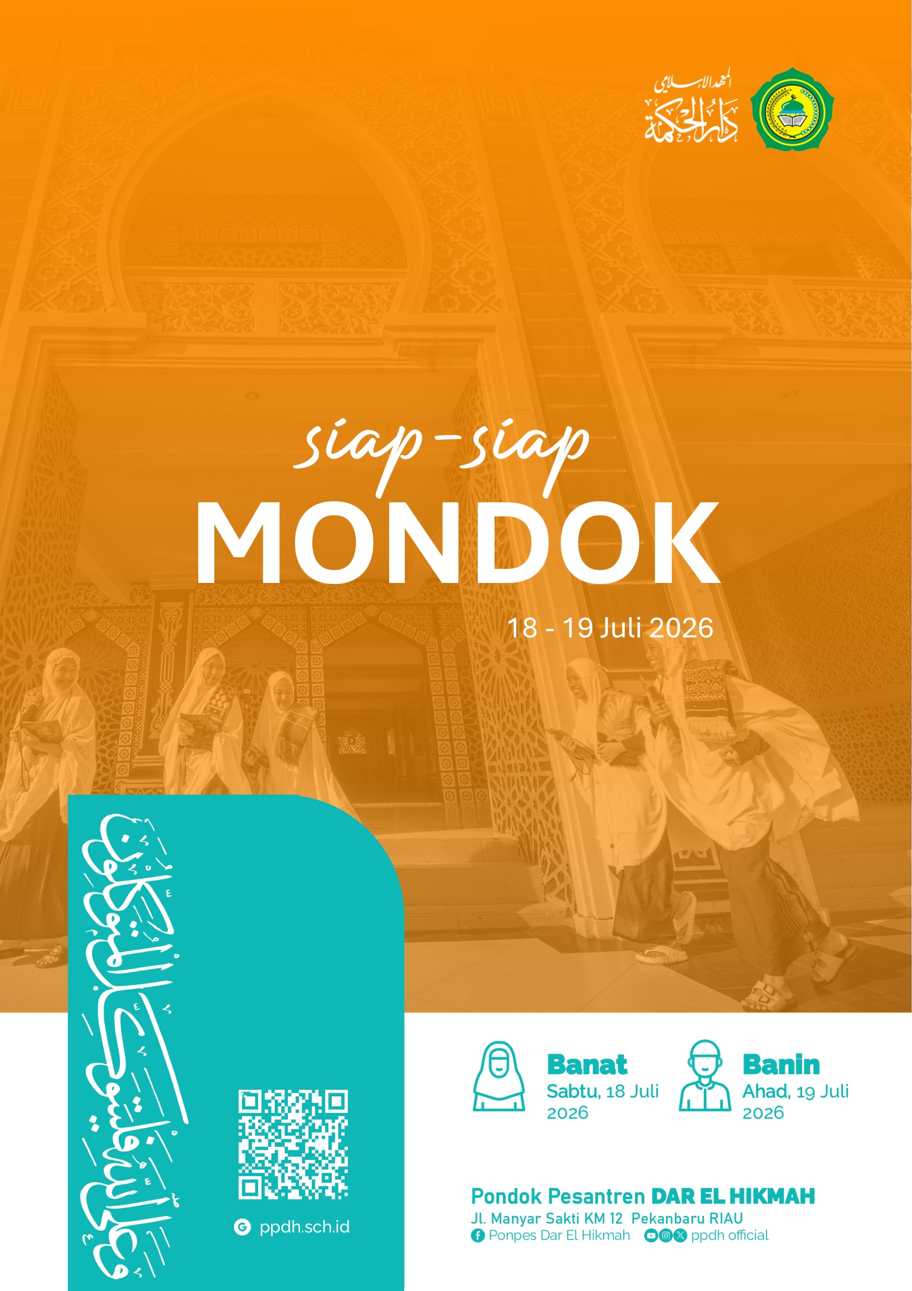 Siap-siap Mondok Santri Baru PPDH TP. 2026/2027 Siap-siap Mondok Santri Baru PPDH TP. 2026/2027